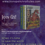 Get the Ironspell Chronicles Newsletter!